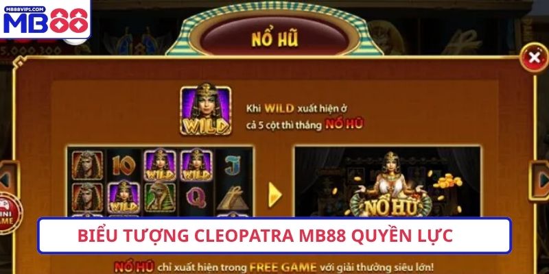 Biểu tượng Cleopatra MB88 quyền lực